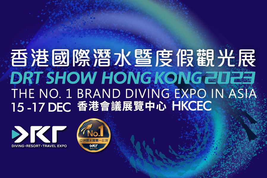 Strong Return of the Largest Diving Expo in Asia! DRT SHOW in Hong Kong after COVID-19